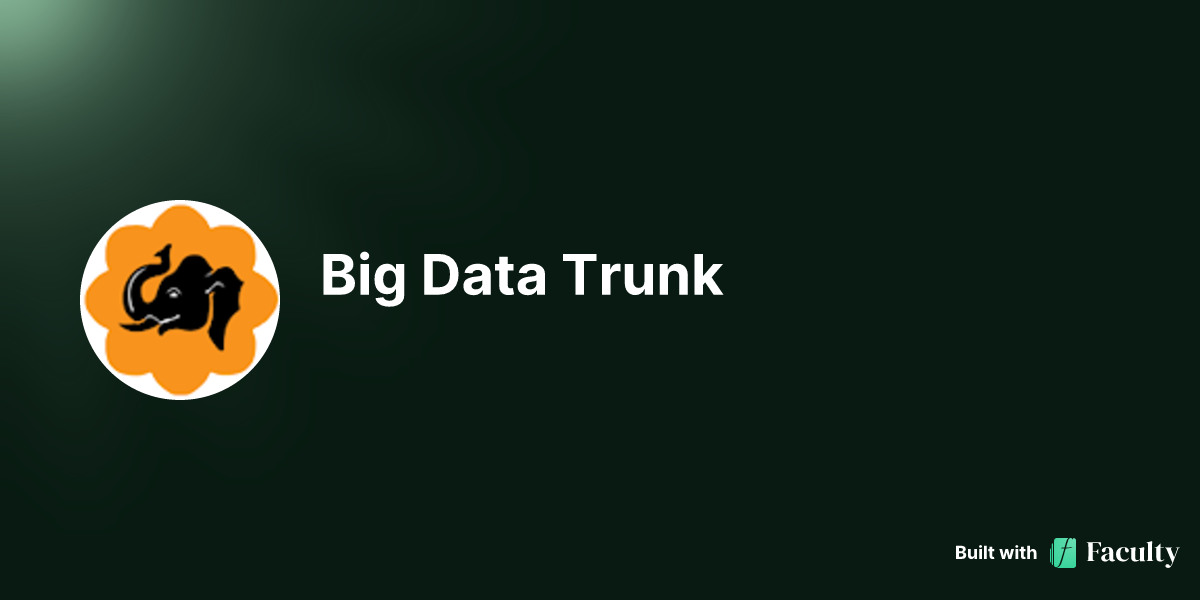 Big Data Trunk